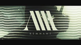 Allt  Remnant Official Music Video [upl. by Bruis]