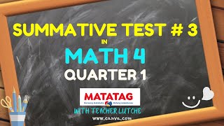 MATH 4 SUMMATIVE TEST  MATATAG LE Based [upl. by Aicemed]