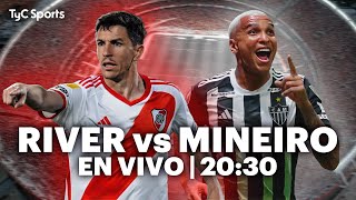 EN VIVO 🔴 RIVER vs ATLÉTICO MINEIRO  Copa Libertadores  Semifinal  Vuelta  Vivilo en TyC Sports [upl. by Swec137]