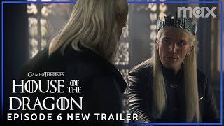 House of the Dragon Season 2  EPISODE 6 NEW PROMO TRAILER  Max [upl. by Tnattirb]