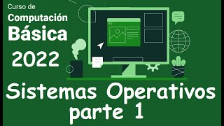 Curso completo de informática basica computación SISTEMAS OPERATIVOS parte 1 video 10 [upl. by Tnerb]