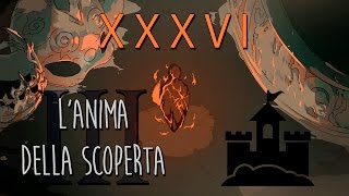 quotInterniquot Dark Souls III Blind Run  LAnima della Scoperta III 36 [upl. by Dewhirst]