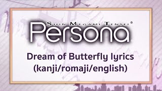 Persona 1 PSP Opening  Dream of Butterfly Lyrics kanjiromajienglish [upl. by Adiel596]