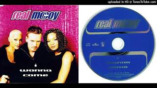 Real McCoy – I Wanna Come  MaxiSingle  1997 [upl. by Adnamra]