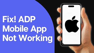 ADP Mobile App Not Working  How to Fix ADP Mobile App Not Working [upl. by Olga903]