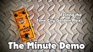 The Minute Demo  Tone City Golden Plexi with Boss Katana Amp clean channel [upl. by Anialram]