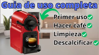 ✅☕ Nespresso INISSIA TUTORIAL Español ☕✅ [upl. by Risley174]