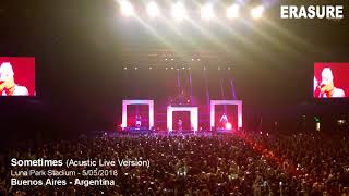 Erasure  Sometimes Acapella Acoustic Rare Live Luna Park Bs As Argentina 2018  Multicam HQ Audio [upl. by Suired]