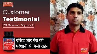 Relief from Gastric troubles  Customer Testimonial  Gamma Oryzanol [upl. by Placeeda965]