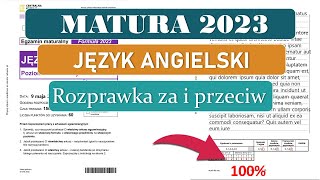 ROZPRAWKA ZA I PRZECIW JĘZYK ANGIELSKI MATURA 2023 [upl. by Adnal]