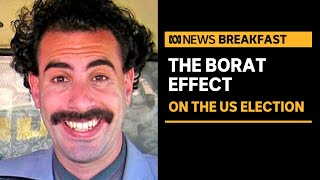 Did Borat influence the US election Sacha Baron Cohen wants to think it did  ABC News [upl. by Grefe745]