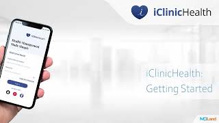 iClinicHealth  Getting Started [upl. by Vanhook]