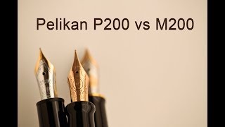 pelikan stilografica P200 vs M200 test scrittura comparativa [upl. by Derdlim]