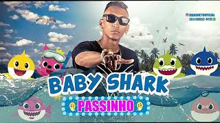 🔵BABY SHARK  VERSÃO BREGA FUNK  MANO NETO [upl. by Becky321]