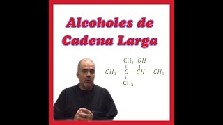 Alcoholes de cadena larga como darle nombre a estos compuesto [upl. by Ffej]