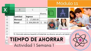 Actividad 1 Módulo 11  Tiempo de Ahorrar  Ciencia Bonita [upl. by Steffi]