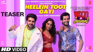 Indoo Ki Jawani Heelein Toot Gayi Teaser  Badshah Guru Randhawa Kiara Advani Aditya Seal 27 Nov [upl. by Seugirdor]