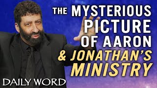 The Mysterious Picture of Aaron amp Jonathan’s Ministry  Jonathan Cahn Sermon [upl. by Annaiviv55]