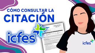 Consultar Citación ICFES 2022 Enlace de acceso [upl. by Arriaes336]