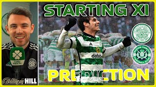 Back and Baying for New Signings  Celtic v Buckie Thistle  Starting XI Prediction [upl. by Olson]