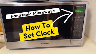 How to Set the Clock on Panasonic Microwave [upl. by Dahsra]