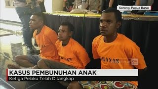 3 Pelaku Pemerkosa dan Pembunuhan Anak di Sorong Ditangkap [upl. by Nac]