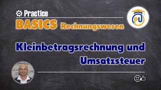 Kleinbetragsrechnung und Umsatzsteuer  Lfd Geschäftsfälle [upl. by Ris]