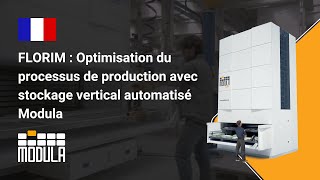 FLORIM  Optimisation du processus de production avec stockage vertical automatisé Modula [upl. by Rabush]