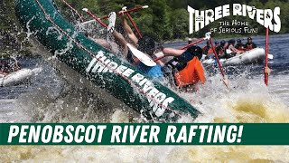 Penobscot River Rafting with Three Rivers Whitewater  Maine Rafting [upl. by Enilegnave393]