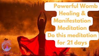 Empowering Womb Healing and Manifestation Meditation [upl. by Constantino]