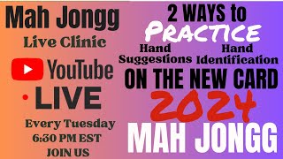 2024 Card Review Mah Jongg BEST PRACTICE for Winning Hand Live Clinic 2024 521 i♥️mahj mahjong [upl. by Mohandis237]