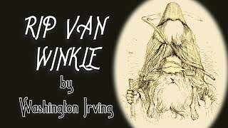 Rip Van Winkle  Washington Irving Audiobook by Robin Reads [upl. by Afinom239]