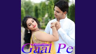 Chatka Chalra Gaal Pe [upl. by Bascomb]