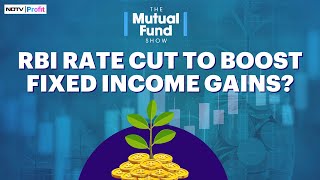 How To Prepare Your Portfolio For Rate Cuts Investing In Fixed Income Funds I The Mutual Fund Show [upl. by Moran]