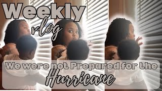 We Were Not Prepared For The Hurricane  Weekly Vlog [upl. by Rebmit]