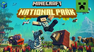 Welcome to Minecraft National Park [upl. by Deanne861]