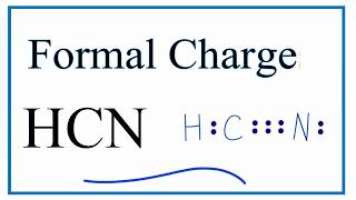 How to Calculate the Formal Charges for HCN Acetonitrile [upl. by Fannie]