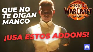 MEJORES ADDONS para THE WAR WITHIN  Juega mejor que los demás [upl. by Sion488]