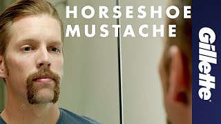 Mustache Styles How to Shave a Horseshoe Mustache  Gillette [upl. by Ellicul]