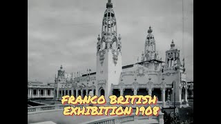 Franco British Exhibition 1908 in old photographs [upl. by Rodge]