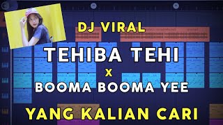 DJ VIRAL  TEHIBA TEHI x BOOMA BOOMA YEE FULL BASS TIKTOK VIRAL Prengky Gantay Remix [upl. by Slyke653]