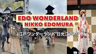 Travel Back In Time To Edo Edo Wonderland  Experience Japanese Life and Culture [upl. by Oakes231]