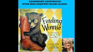 Kids Books Read Aloud quotFinding Winnie The True Story  Worlds Most Famous Bearquot by Lindsay Mattick [upl. by Hanid785]