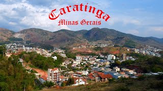 CARATINGA  MINAS GERAIS [upl. by Aggappora633]