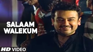 Salaam Walekum Full Video Song  Adnan Sami  Super Hit Hindi Album quotKisi Dinquot [upl. by Emogene]