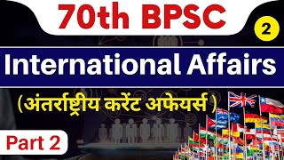 70th BPSC Current affairs  International Part2 vol 1  LECTURE  2  BPSCCONCEPTWALLAH [upl. by Fahey]