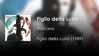 Mecano  Figlio della Luna  Letra Italiano  Español [upl. by Nirtiak]