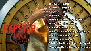 FLOW G  RAPSTAR  Flow G Nonstop Rap Songs 2023 ⚡️ [upl. by Judi282]