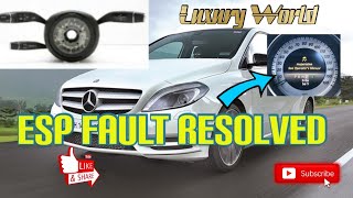 How to fix ESP Inoperative see owners manual Mercedes Benz B Class B200 [upl. by Eelan]