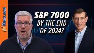 SampP 7000 By End of 2024 [upl. by Aloise]